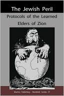 Sergiei Nilus: Protocols Of The Learned Elders Of Zion.