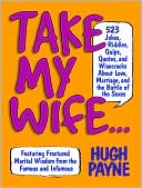 Hugh Payne: Take My Wife