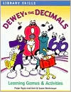 Paige Taylor: Dewey and the Decimals: Learning Games and Activities