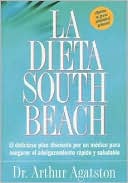 Book cover image of La dieta South Beach (The South Beach Diet) by Arthur Agatston
