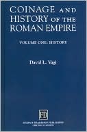 David Vagi: Coinage and History of the Roman Empire