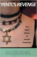 Book cover image of Yentl's Revenge: The Next Wave of Jewish Feminism by Danya Ruttenberg