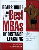 John Bear: Bears' Guide to the Best MBAs by Distance Learning