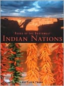 Lois Ellen Frank: Foods of the Southwest Indian Nations