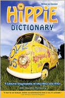 Book cover image of Hippie Dictionary: A Cultural Encyclopedia of the 1960s And 1970s by John Bassett Mccleary
