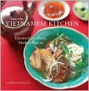 Andrea Nguyen: Into the Vietnamese Kitchen: Ancient Foodways, Modern Flavors