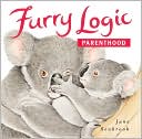 Book cover image of Furry Logic: Parenthood by Jane Seabrook