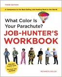 Richard N. Bolles: What Color Is Your Parachute? Workbook
