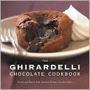 Book cover image of Ghirardelli Chocolate Cookbook: Recipes and History from America's Premier Chocolate Maker by Ghiradelli Chocolate Company
