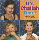 Latifa Berry Kropf: It's Challah Time!