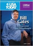 Jeanne M. Lesinski: Bill Gates: Entrepreneur and Philanthropist