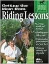 Book cover image of Getting the Most from Riding Lessons by Mike Smith
