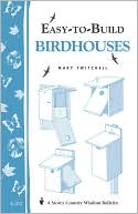 Book cover image of Easy-to-Build Birdhouses by Mary Twitchell