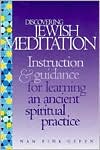 Book cover image of Discovering Jewish Meditation; A Beginner's Guide to an Ancient Spiritual Practice by Nan Fink Gefen