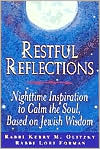 Kerry M. Olitzky: Restful Reflections: Nighttime Inspiration to Calm the Soul, Based on Jewish Wisdom