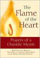 David Sears: Flame of the Heart: Prayers of a Chasidic Mystic