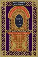 Michael Strassfeld: Book of Life: Embracing Judaism as a Spiritual Practice