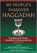 Book cover image of My People's Passover Haggadah: Traditional Texts, Modern Commentaries, Vol. 2 by Lawrence A. Hoffman
