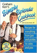 Book cover image of Graham Kerr's Simply Splenda Cookbook by Graham Kerr