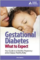 American Diabetes Association: Gestational Diabetes