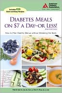 Patricia Bazel Geil: Diabetes Meals On $7 A Day--Or Less!