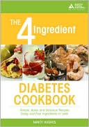 Book cover image of 4-Ingredient Diabetes Cookbook by Nancy S. Hughes