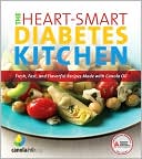 Book cover image of The Heart-Smart Diabetes Kitchen: Fresh, Fast, and Flavorful Recipes Made with Canola Oil by American Diabetes Association