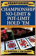 T. J. Cloutier: Championship No Limit & Pot Limit Hold 'Em