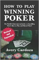 Avery Cardoza: How to Play Winning Poker