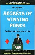 Book cover image of Secrets of Winning Poker by Tex Sheahan