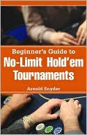 Arnold Snyder: Poker Tournament Formula