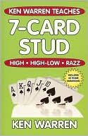 Book cover image of Ken Warren Teaches 7-Card Stud: High - High-Low - Razz by Ken Warren
