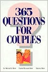 Book cover image of 365 Questions For Couples by Michael J. Beck