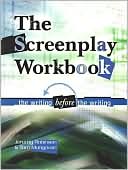 Book cover image of Screenplay Workbook: The Writing Before the Writing by Jeremy Robinson