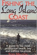 Tom Melton: Fishing the Long Island Coast
