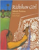 Book cover image of Rickshaw Girl by Mitali Perkins