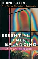 Book cover image of Essential Energy Balancing: An Ascension Process by Diane Stein