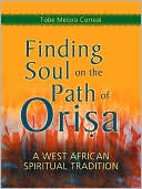 Tobe Melora Correal: Finding Soul on the Path of Orisa