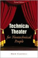 Book cover image of Technical Theater for Nontechnical People by Drew Campbell