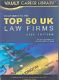 Book cover image of Vault Guide to the Top 50 United Kingdom Law Firms, 2008 Edition by Brian Dalton