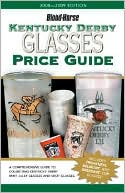 Judy Marchman: Kentucky Derby Glasses Price Guide