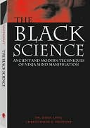 Haha Lung: Black Science: Ancient And Modern Techniques Of Ninja Mind Manipulation