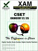 Book cover image of CSET Chemistry 121, 125 by Sharon Wynne