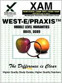 Book cover image of WEST-E/PRAXIS II Middle Level Humanities 0049, 0089 by XAM Online