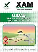 Book cover image of GACE Health and Physical Education 115, 116 by Sharon Wynne