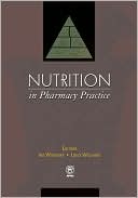Book cover image of Nutrition in Pharmacy Practice by Ira Wolinsky