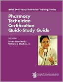 Susan Moss Marks: Pharmacy Technician Certification Quick-Study Guide