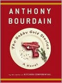 Book cover image of Bobby Gold Stories by Anthony Bourdain