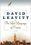 Book cover image of Lost Language of Cranes by David Leavitt