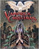 Joseph Michael Linsner: The Vampire's Christmas
